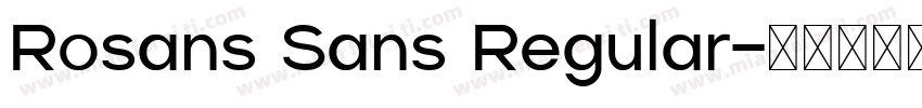 Rosans Sans Regular字体转换